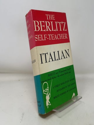 Item #379100 The Berlitz Self-Teacher: Italian. Robert Stumpen-Darrie, Charles F. Berlitz