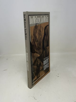 Dan McGrew, Sam McGee: The poems of Robert Service