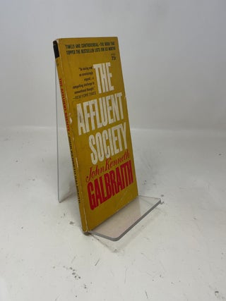 Item #379443 The Affluent Society. John Kenneth Galbraith