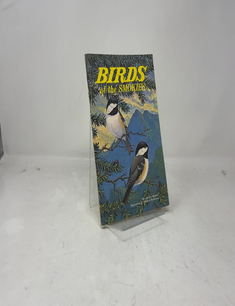 Item #380105 Birds of the Smokes. Arthur Stupka.