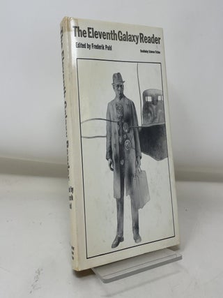 Item #380649 The Eleventh Galaxy Reader. Frederik Pohl