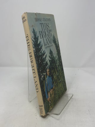Item #380728 This Bright Land: A Personal View. Brooks Atkinson