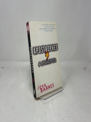 Item #380910 Apostrophes & Apocalypses. John Barnes