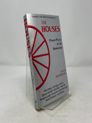 Item #381008 The Houses: Power Places of the Horoscope. Joan McEvers
