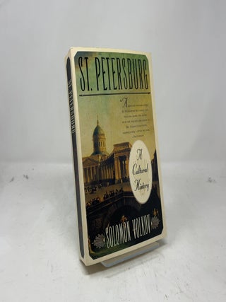 Item #381166 St. Petersburg: A Cultural History. Solomon Volkov