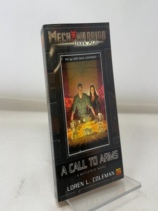 Item #381351 Mechwarrior: Dark Age #2: A Call to Arms (A BattleTech Novel). Loren Coleman
