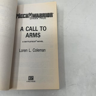 Mechwarrior: Dark Age #2: A Call to Arms (A BattleTech Novel)