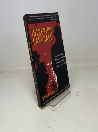 Intrepid's Last Case: The Super Spy Who Helped Take Down the Nazis Tackles the KGB