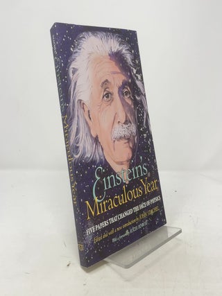 Item #382264 Einstein's Miraculous Year: Five Papers That Changed the Face of Physics. Albert...