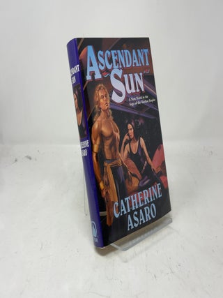 Item #382457 Ascendant Sun. Catherine Asaro