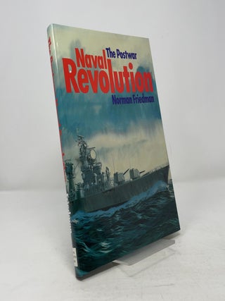 Item #382679 The Postwar Naval Revolution. Norman Friedman