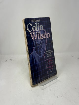 Item #383101 The Essential Colin Wilson. Colin Wilson