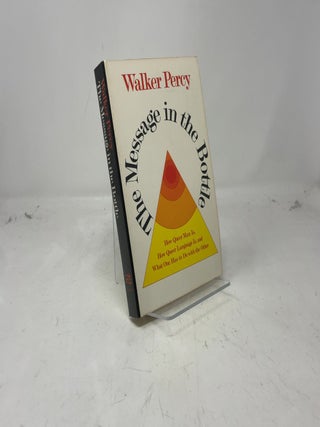 Item #383116 Message in the Bottle. Walker Percy