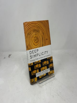 Deep Simplicity: Bringing Order to Chaos and Complexity