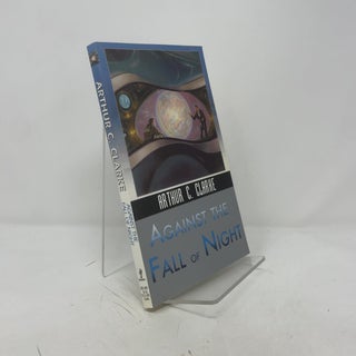 Item #384132 Against the Fall of Night. Arthur C. Clarke