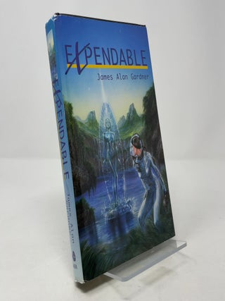 Item #384247 Expendable. James Alan Gardner