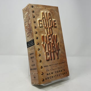 Item #384520 AIA Guide to New York City. Norval White, Elliot Willensky