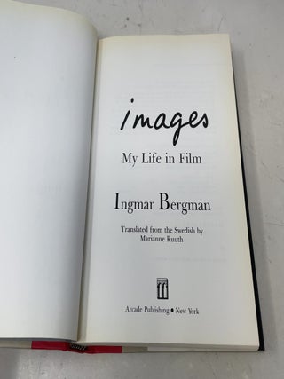 Images: My Life in Film