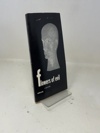 Item #384668 Flowers of Evil: A Selection (English and French Edition). Charles Baudelaire