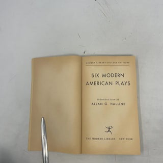 Six Modern American Plays