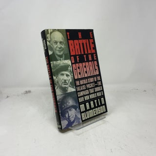 Item #384835 The Battle of the Generals: The Untold Story of the Falaise Pocket-The Campaign That...