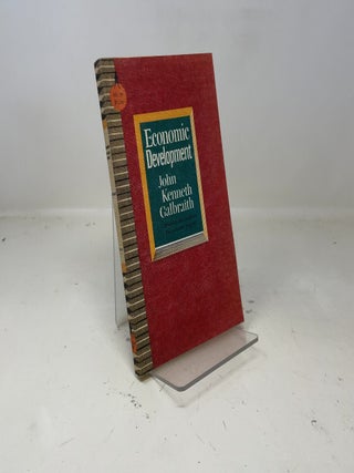 Item #384879 Economic Development. John Kenneth Galbraith