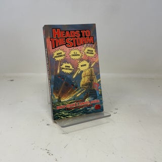 Item #385293 Heads to the Storm. David Drake