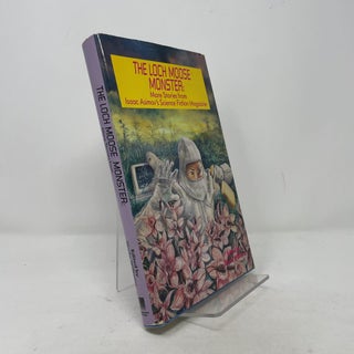 Item #385726 Loch Moose Monster: More Stories from Isaac Asimov's Science Fiction Magazine....