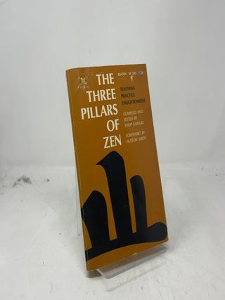 Item #386115 The Three Pillars of Zen. Philip Kapleau