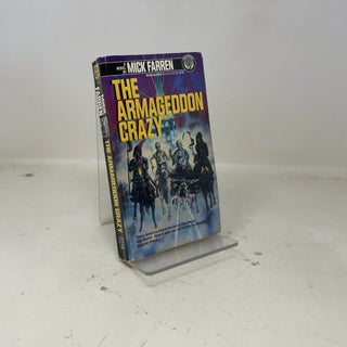 Item #386196 The Armageddon Crazy. Mick Farren