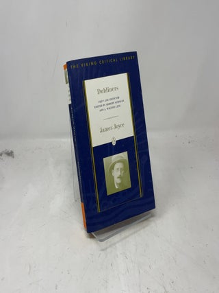 Dubliners: Text and Criticism