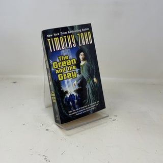 Item #386238 The Green and the Gray. Timothy Zahn