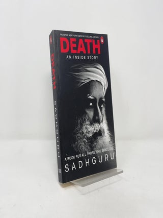 Item #386799 Death: An Inside Story. Sadhguru