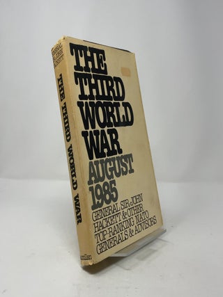 The Third World War: August 1985