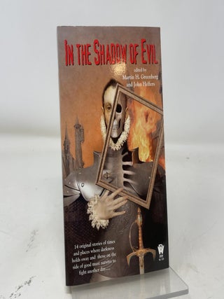 Item #387466 In the Shadow of Evil. Martin H. Greenberg, John Helfers