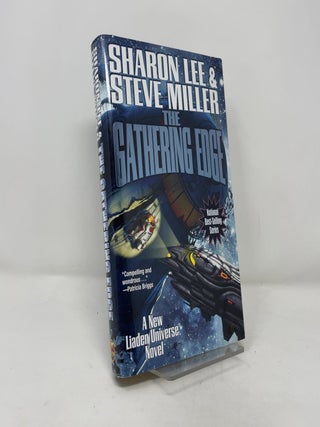 Item #387663 The Gathering Edge. Sharon Lee, Steve Miller