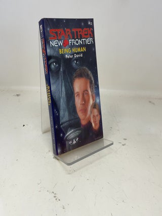 Item #388214 Being Human (Star Trek New Frontier, No 12). Peter David