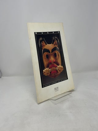 Masks: An Exhibition of Northwest Coast Native Masks