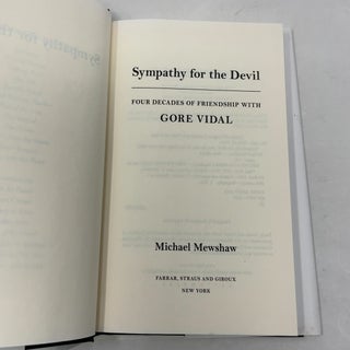 Sympathy for the Devil: Four Decades of Friendship with Gore Vidal