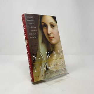Sarah Laughed: Modern Lessons From the Wisdom & Stories of Biblical Women