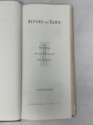 Before the Dawn: Recovering the Lost History of Our Ancestors