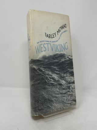 WestViking: The Ancient Norse in Greenland and North America
