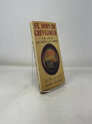 St. John de Crevecoeur: The Life of an American Farmer