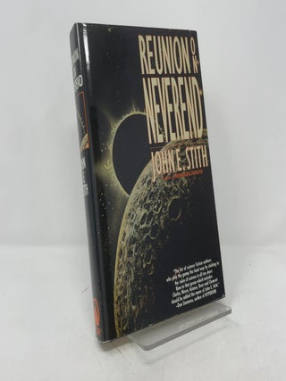 Item #388581 Reunion on Neverend. John E. Stith