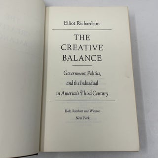 The Creative Balance: Government, Politics, and the Individual in America’s Third Century