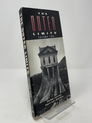 Item #388620 The Outer Limits, Volume Two. Diane Duane, Fredric Brown, Richard A. Lupoff, Michael...