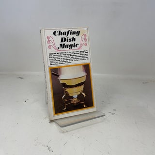 Chafing Dish Magic