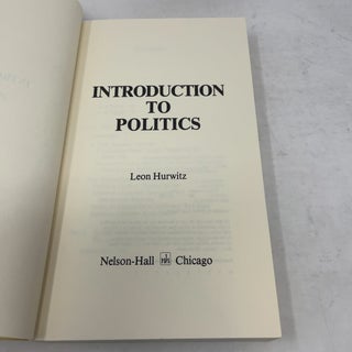 Introduction to Politics: Traditionalism to Postbehavioralism Theory and Practice