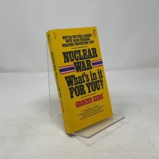 Nuclear War: What's in it for You?