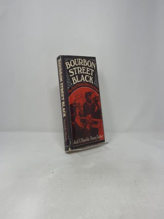Bourbon Street Black: The New Orleans Black Jazzman